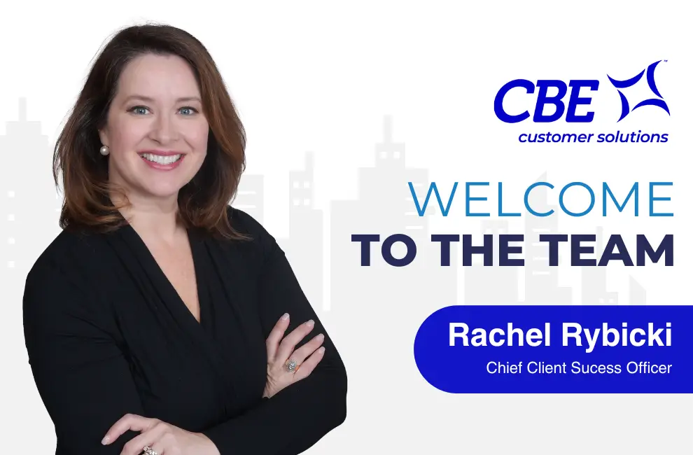 CBE Customer Solutions Welcomes Rachel Rybicki as Chief Client Success Officer, Bringing Fresh Expertise to Client Success Strategy 